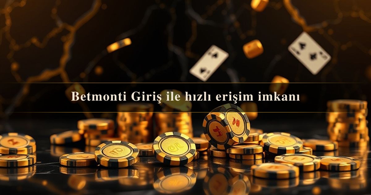 Betmonti Giriş