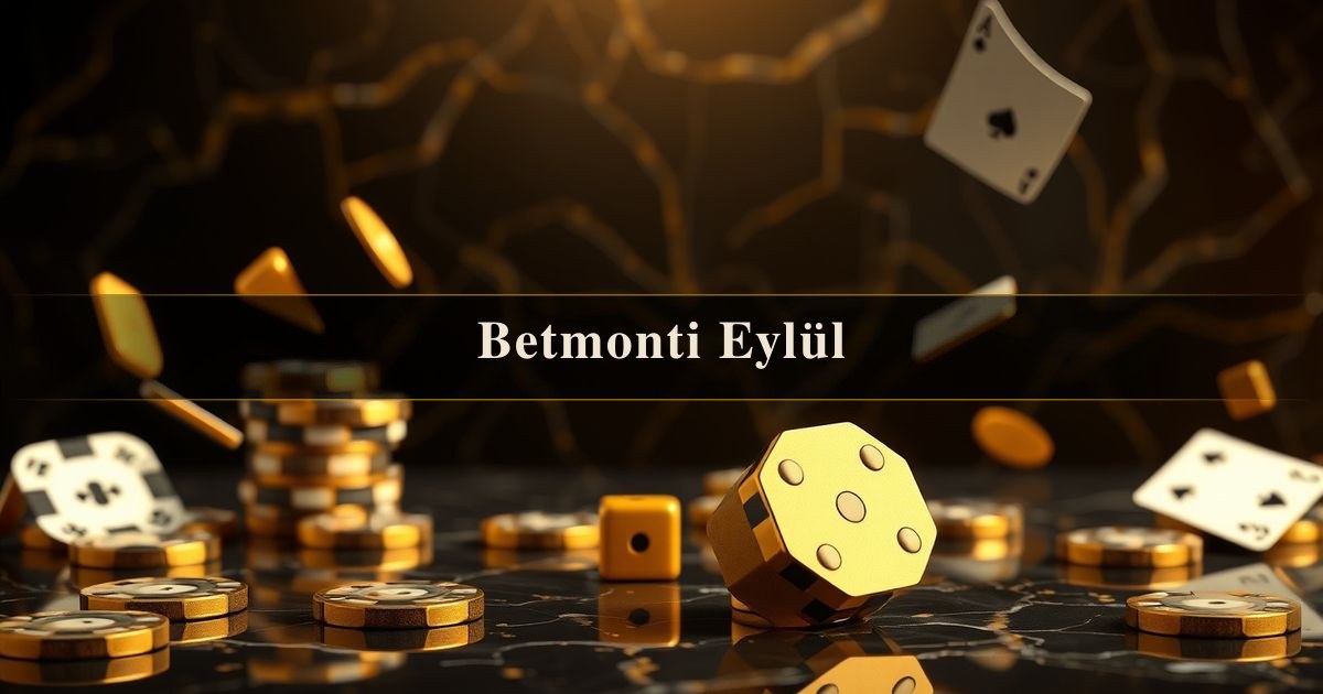 Betmonti Eylül